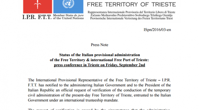 Status of the Italian provisional administration of the Free Territory & international Free Port of Trieste: press conference in Trieste on Friday, September 2nd